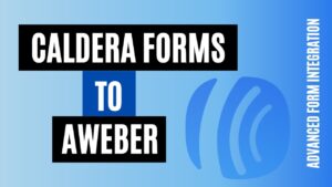 integrate caldera forms to aweber