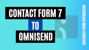 integrate contact form 7 to omnisend