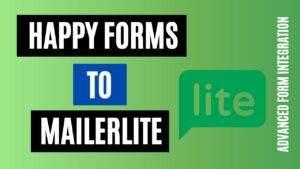 integrate happy forms to mailerlite