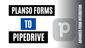 integrate planso forms to pipedrive