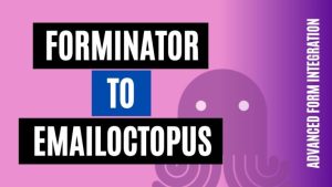 integrate forminator to emailoctopus