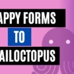 integrate happy forms to emailoctopus