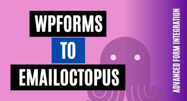 integrate wpforms to emailoctopus