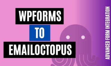 integrate wpforms to emailoctopus